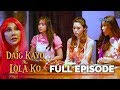 Daig Kayo Ng Lola Ko: The Witchikel sisters' plan to save their father | Full Episode 2