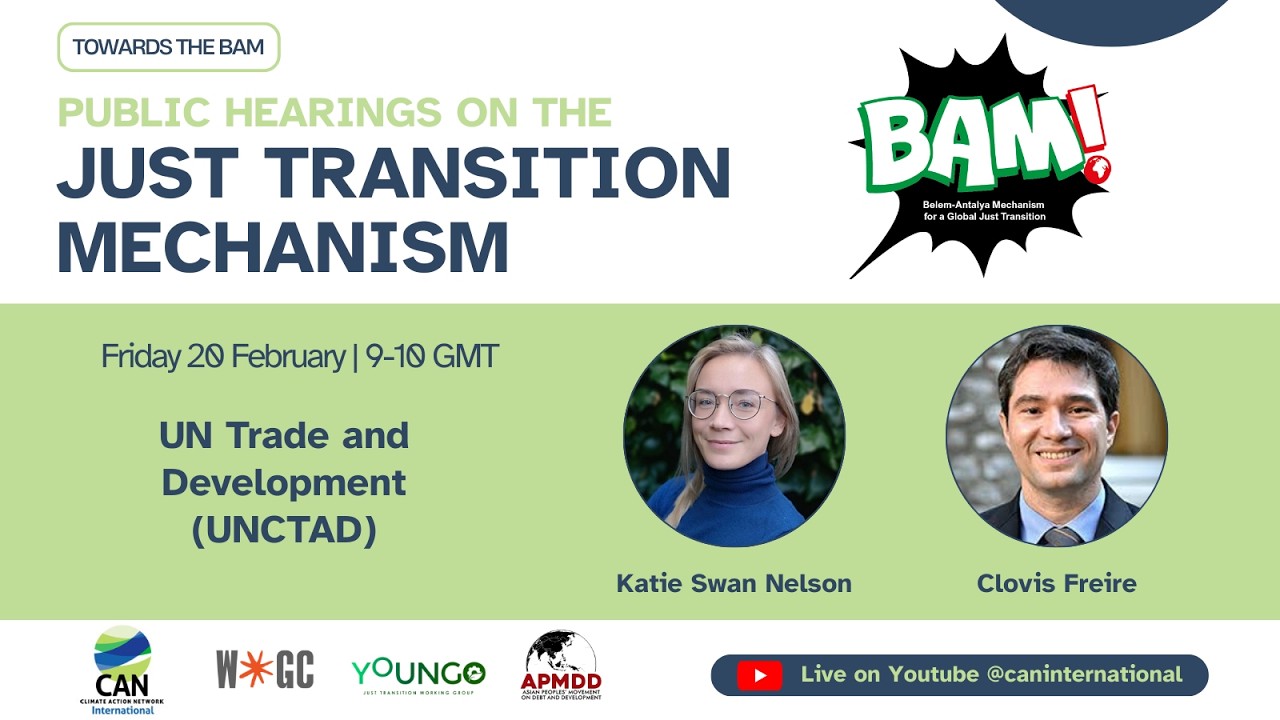 UNCTAD | TOWARDS THE BAM: Public Hearings on Just Transition Mechanism