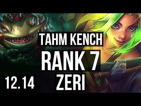 TAHM KENCH & Senna vs ZERI & Rakan (ADC) | Rank 2 Tahm, Rank 7, 0/1/10 | KR Challenger | 12.14