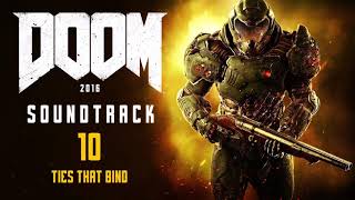 Doom - Ties That Bind (Original Game Soundtrack by Mick Gordon)
