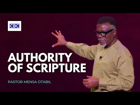 A MUST WATCH..!! - Authority of Scripture - THE GOD SUMMIT 2024 || Pastor Mensa Otabil