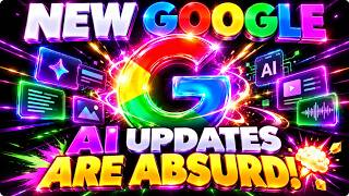 NEW Google AI Updates are ABSURD! 🤯