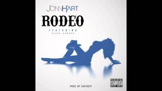 JONN HART &quot;Rodeo&quot; feat. Clyde Carson