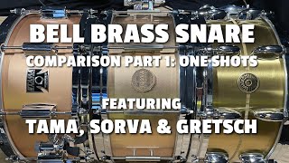 Video thumbnail for Bell Brass Snare Comparison Part 1: One Shots (Tama, Sorva, Gretsch) With Audio Samples by KaitsuDrums