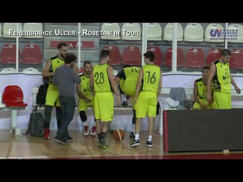 Campionato Basket CSI - Fenerbrahce Ulcer - Rosetani in Tour