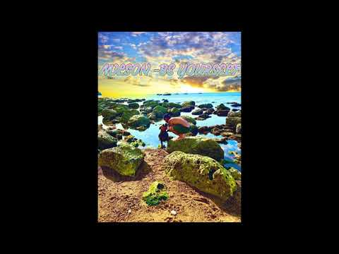 MILSON - BE YOURSELF