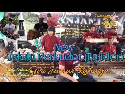 Tatalu Perkudor_Bajidor_Giri Jinawi Raharaja