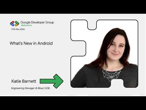 Katie Barnett - What's New in Android 2026
