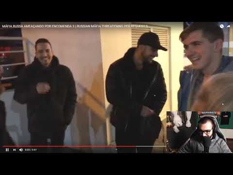 Mamado React - MÁFIA RUSSA AMEAÇANDO POR ENCOMENDA 3 | RUSSIAN MÁFIA THREATENING PER REQUEST 3