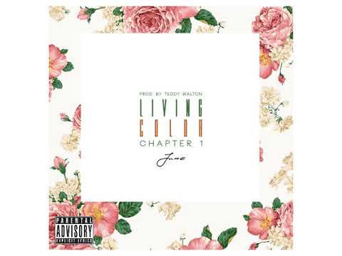 June - Living Color (Prod. By Teddy Walton)