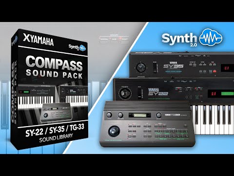 TPL003 - Compass Sound Pack - Yamaha SY22 - SY35 - TG33 ( 64 presets ) - Video Preview 1