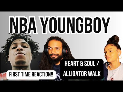 SIBLINGS REACT TO NBA YOUNGBOY!! Heart and Soul / Alligator walk