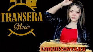 Download lagu LURUH CINTAKU _ DEWI ASMARA ( Cover )  TRANSERA BAND mp3
