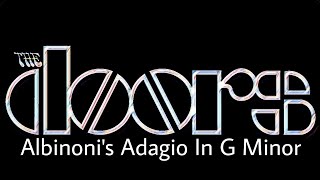 THE DOORS - Albinoni's Adagio in G minor (No Lyrics Video)