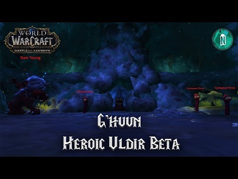G'huun - Heroic Uldir - Battle for Azeroth