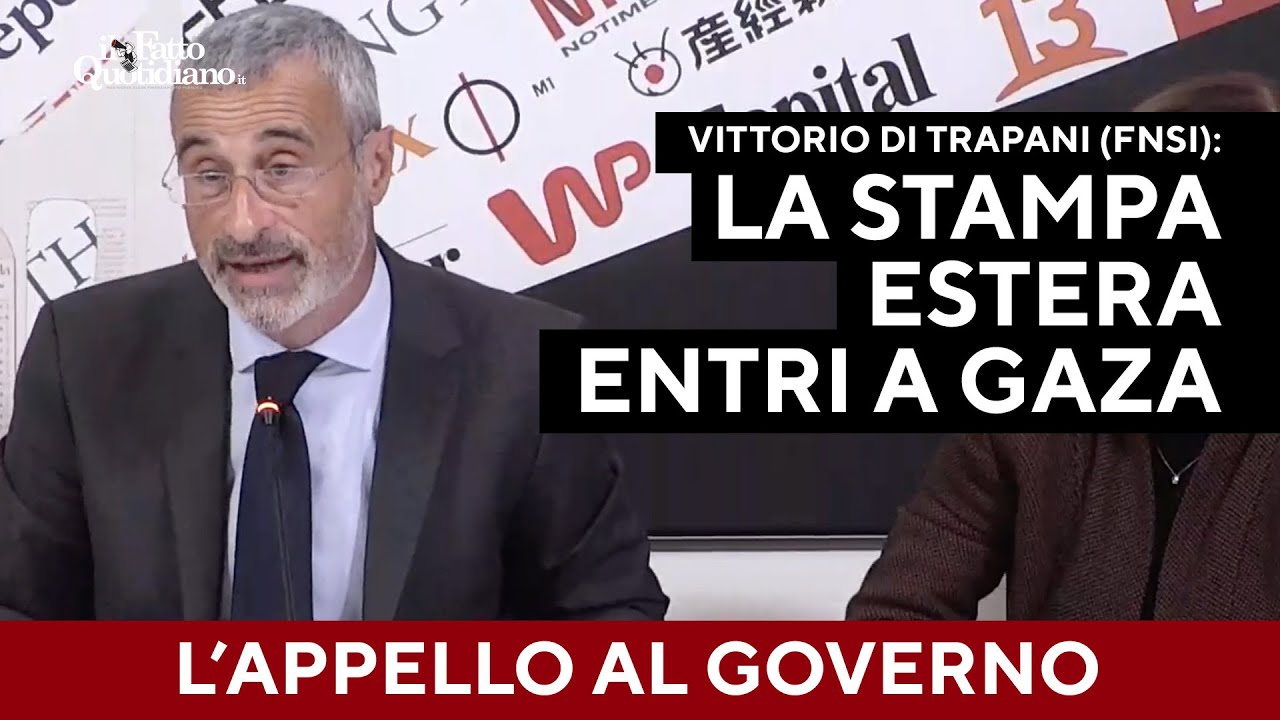 L'appello a Governo e Ue: "Pressione su Israele per far tornare la stampa internazionale e Gaza"