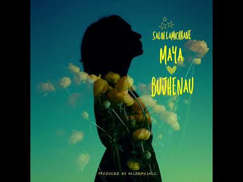 Maya Bujhenau - Salin Lamichhane