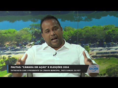 Enzo Samuel (PDT), Presidente da Câmara Municipal, fala sobre Eleições 2024 e parlamento 14 03 2023
