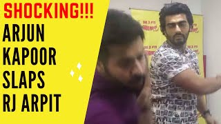 Shocking!!! Arjun Kapoor slaps Radio Mirchi RJ  Ra