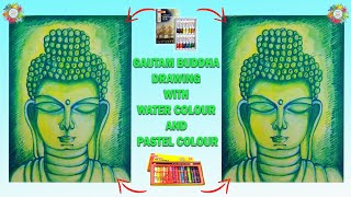 Goutam Buddha Drawing with Water Colour and Pastel Colour