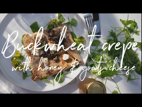 Buckwheat Crepe with Honey and Goats Cheese