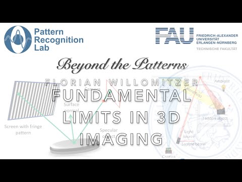 Beyond the Patterns 21 - Florian Willomitzer - Fundamental Limits in Computational 3D Imaging