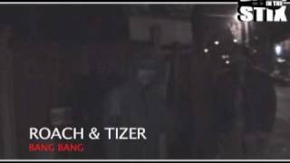 Roach and Tizer - Bang Bang (Barz in the Stix 2 DVD)