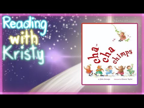 Read Aloud - Cha Cha Chimps