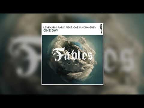 Levekar & Farid Feat. Cassandra Grey - One Day (Extended Mix) [FSOE Fables]