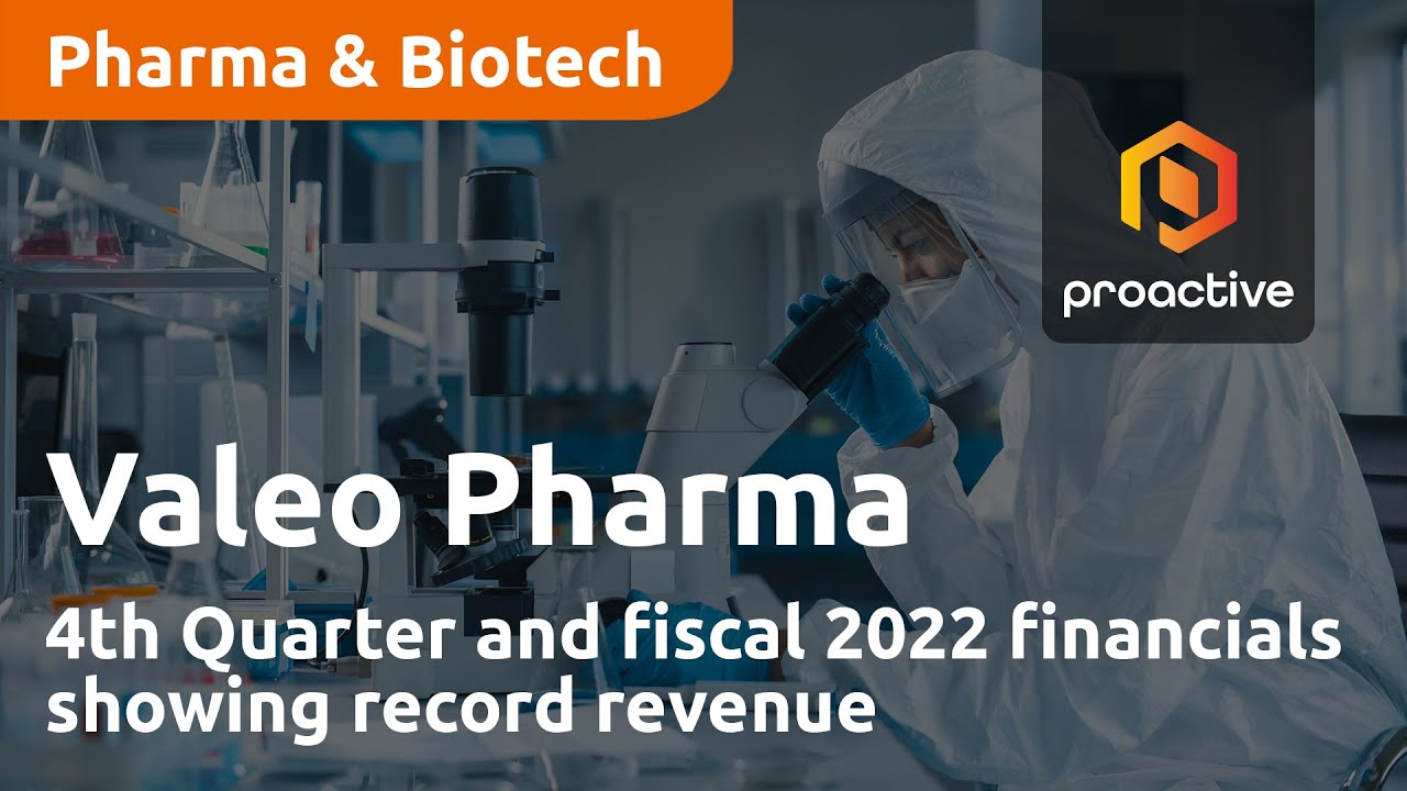 Valeo Pharma 4th Quarter and fiscal 2022 financials showing record revenue