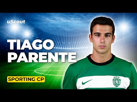 How Good Is Tiago Parente at Sporting CP?