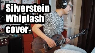 Silverstein - Whiplash (guitar cover) // NEW SONG 2017