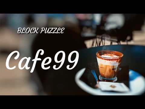 Cafe99～Relax block puzzle～