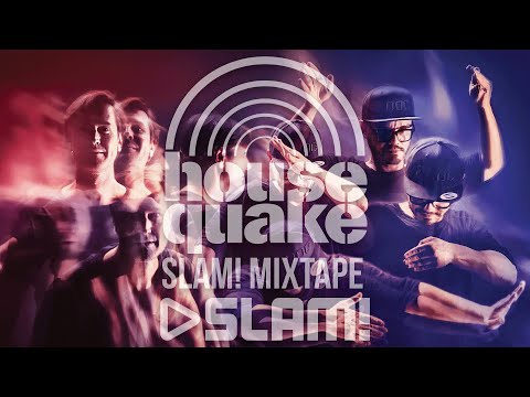 HOUSEQUAKE SLAM! MIXTAPE