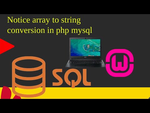 Php Warning Array To String Conversion