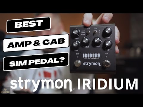 Strymon Iridium Demo Best Amp Pedal Available?