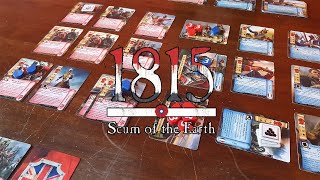 1815 Scum of the Earth - Solo Playthrough