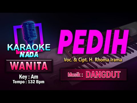PEDIH KARAOKE LIRIK Nada WANITA / CEWEK | Voc. & Cipt. H. Rhoma Irama