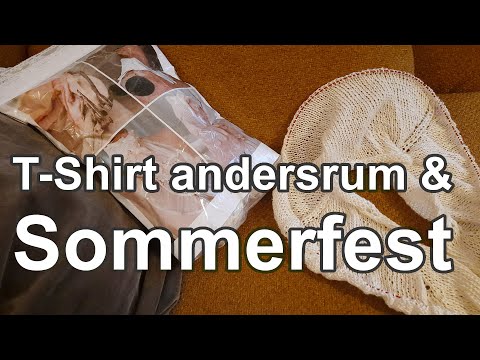 T-Shirt mal andersrum stricken und Sommerfest | Strickpodcast 148