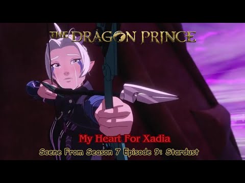 The Dragon Prince Season 7 Official Clip " My Heart For Xadia" Scene