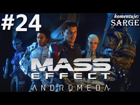 Zagrajmy w Mass Effect Andromeda [60 fps] odc. 24 - Coraz trudniejsze wybory