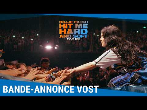 Bande-annonce : Billie Eilish - Hit Me Hard and Soft : The Tour (3D)