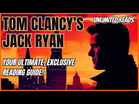 TOM CLANCY'S JACK RYAN | Your Ultimate Reading Guide!