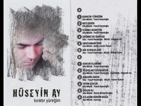 Huseyin Ay &  Unutamam Seni