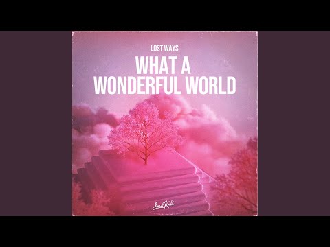 What A Wonderful World