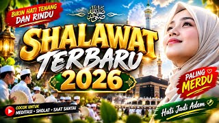 Download lagu Shalawat Terbaru 2026 | Shalawat Merdu Menyejukan Hati #shalawat #shalawatnabi #shalawatjawa  mp3