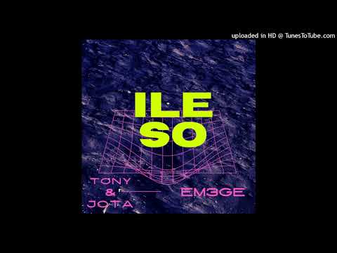 ileso - Tony & Jota ft EM3GE