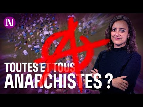 Lutter contre l'autorité : qui sont les anarchistes d'aujourd'hui ?