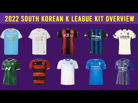 2022 South Korean K League Kit Overview