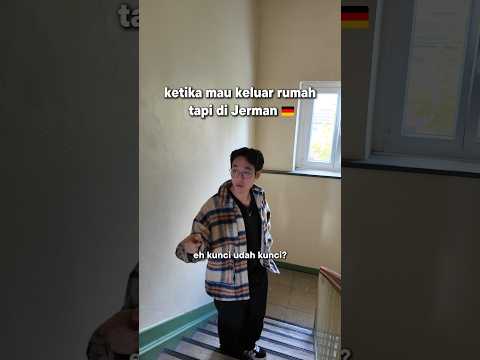 Kalau di Jerman jangan lupa bawa kunci 😭 #hidupdijerman #tinggaldiluarnegeri